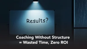Coaching Sessions Miss the Mark